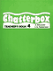 Chatterbox. Книга для учителя 4